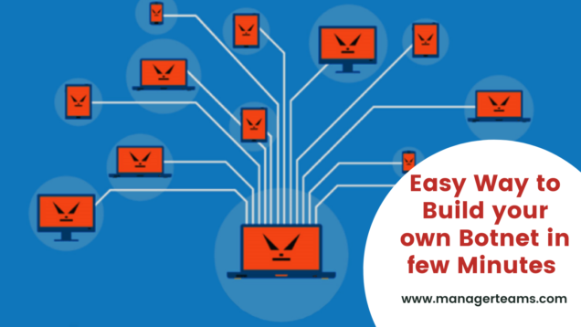 Easy Way to Build your own Botnet in few Minutes